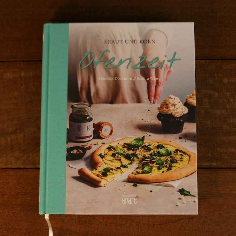 Ofenliebe das Kraut und Korn Kochbuch
